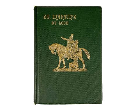 B. W. J. Trevaldwyn. 'A Short Account of the Church and Parish of St. Martin-by-Looe,' first edition, 120 pages, frontis, ill