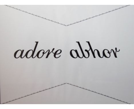 Helen Chadwick,
Lithograph,
adore - abhor,
from 'Other Men's Flowers - A Text Publication by Fifteen London Based Artisis', 1