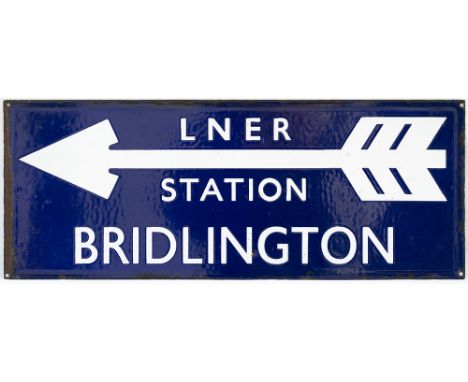 London &amp; North Eastern Railway enamel station direction sign LNER STATION BRIDLINGTON with feathered arrows. From the for