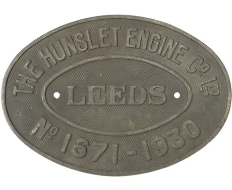 Worksplate THE HUNSLET ENGINE Co LTD LEEDS No 1671 1930. From a metre gauge EAR 11 Class 2-6-2 tank locomotive new to the Tan
