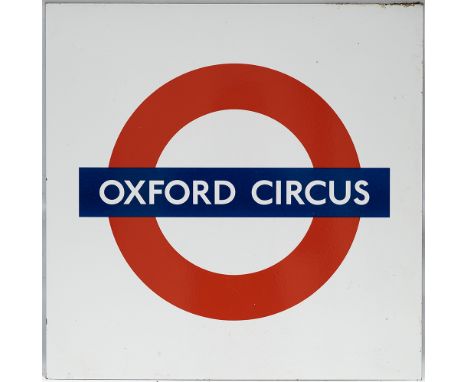 London Underground enamel target/bullseye station sign OXFORD CIRCUS. Measures 25.25in x 25.25in and is in excellent conditio