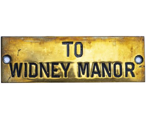 GWR hand engraved brass shelf plate TO WIDNEY MANOR. In very good condition with original black wax infill. Measures 4.75in x