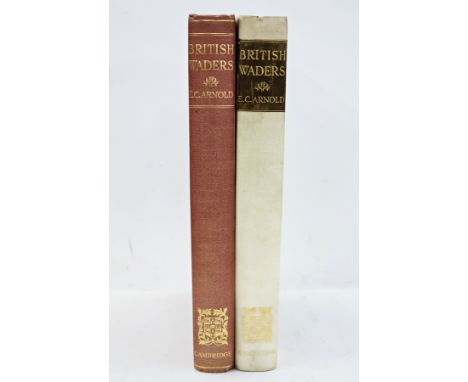 Arnold, E C "British Waders", Cambridge University Press 1924, no.17 of 50 signed copies, 45 of which for sale signed by the 