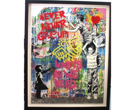 Mr Brainwash - 'Never, Never Give Up! A silkscreen and mixed media on paper. Image size: 50inches by 38inches  Glass panel to