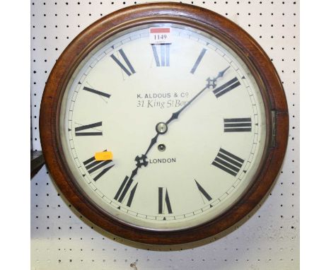 A mahogany circular wall clock, the dial titled K Aldous &amp; Co., 31 King Street, Boro, London, dia. 36cmKey and pendulum p