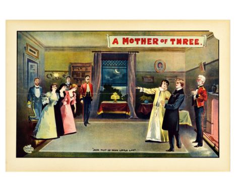 Original antique advertising poster titled A Mother of Three. This play was produced at the Comedy Theatre, London, on April 
