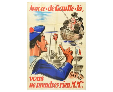 Original vintage World War Two propaganda poster issued by Vichy France to promote an antisemitic, anti-British, anti-de Gaul