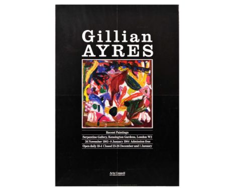 Set of 7 original vintage art exhibition advertising posters. 1. Gillian Ayres,  Recent Paintings, Serpentine Gallery, Kensin