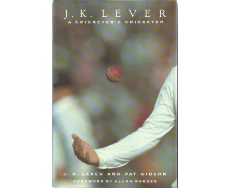 John K Lever signed a cricketer hardback book. Signed on inside title page. Dedicated. 184 pages.  Good Condition. All signed