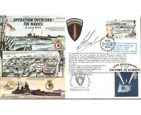 Cdr R Dykes signed scarce variety 1994 50th ann Operation Overlord The Navies cover JS50/44/4D. Only 13 issued. Good Conditio