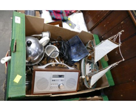 Box of DAB radio, model boat, metalware etc