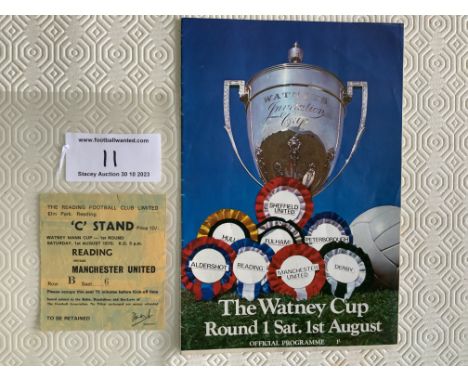1970 Reading v Manchester United Watney Cup Football Ticket: Very hard to obtain ticket dated 1 8 1970 played at Elm Park. Fo