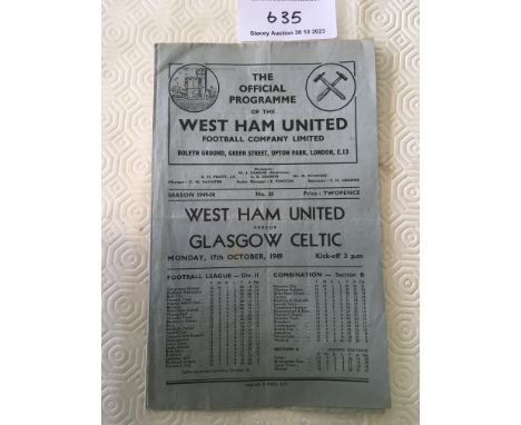 49/50 West Ham v Celtic Football Programme: Friendly dated 17 10 1949 in good condition with no team changes.