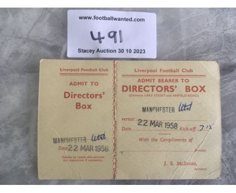 57/58 Liverpool v Manchester United Football Ticket: Unused Directors Box reserve match ticket for match dated 22 3 1958 whic