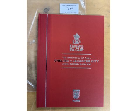 2021 Hardback FA Cup Final Football Programme: Leicester City v Chelsea limited edition number 92/725. Highly collectible ite