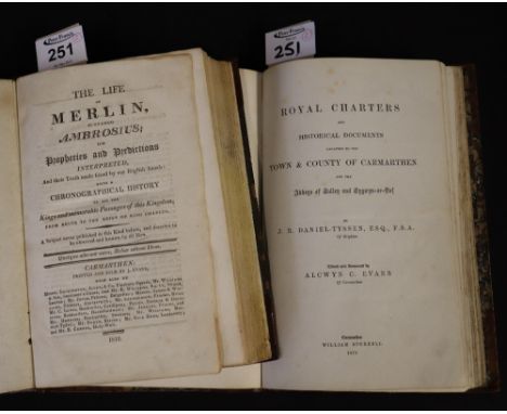 'The Life of Merlin, Sinamed Ambrosius, His Prophecies and Predictions interpreted and their truth made good by our English a