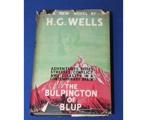WELLS, H G: THE BULPINGTON OF BLUP FIRST EDITIONpublished by Hutchinson & Co. Ltd, London, 1932, hardcover with dust jacket, 