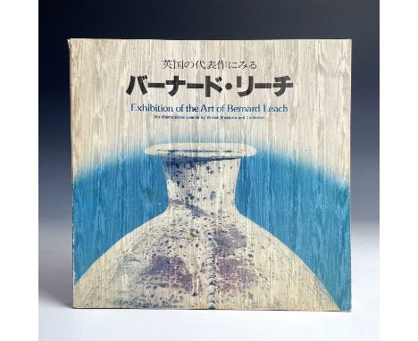 'An Exhibition of the Art of Bernard Leach' 1980 catalogue printed in English and Japanese. 