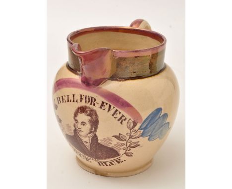 Coloured printed 'Political' lustre creamware jug of 'North East' interest, with "Bell Forever, True Blue", enclosing portrai