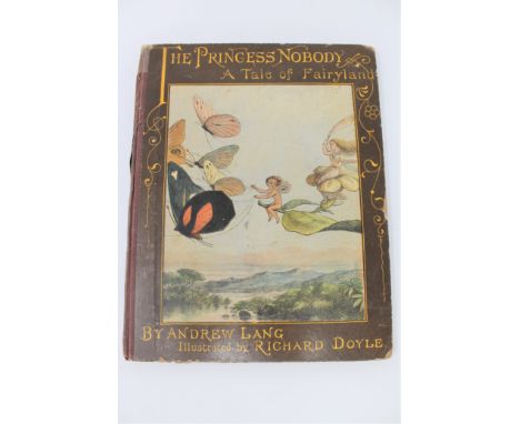 Andrew Lang (1844-1912) : The Princess Nobody, A Tale of Fairyland, illustrated by Richard Doyle, Longman's Green and Co, Fir