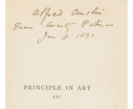 Patmore (Coventry) Principle in Art etc., first edition, signed presentation inscription from the author to Alfred Austin dat