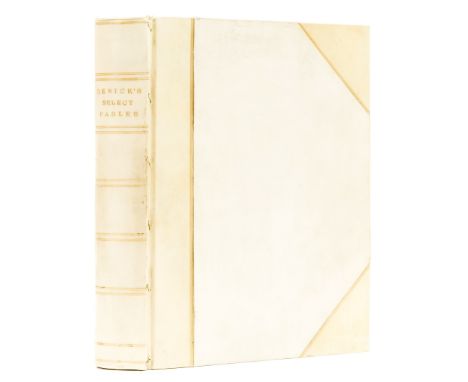Bewick (Thomas) Select Fables, édition de luxe number 3 of 100, wood-engraved frontispiece, title and illustrations, 3 engrav