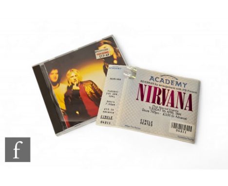 A Nirvana complete and unused ticket for cancelled Brixton Academy gig Tuesday 5th April 1994, together with Nevermind CD.  P