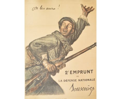ABEL FAIVRE (1867-1945); a large WWI poster lithograph in French depicting a soldier with left arm raised and holding a rifle