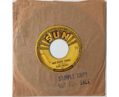 ELVIS PRESLEY - GOOD ROCKIN' TONIGHT 7" (ORIGINAL US COPY - SUN 210 - SAMPLE). Extremely rare original US sample copy of SUN 