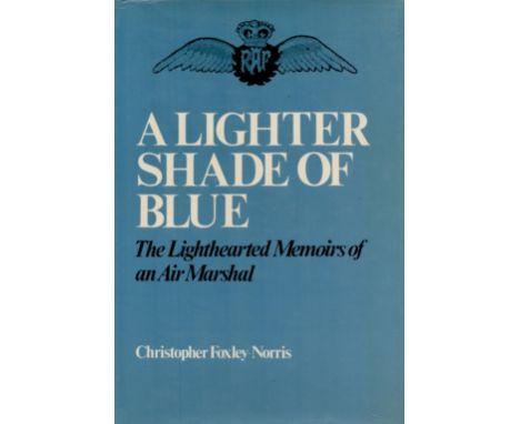 Air Chief Marshal Sir Christopher Foxley-Norris Signed Signature Piece Attached to inside page his Own Book Titled A Lighter 