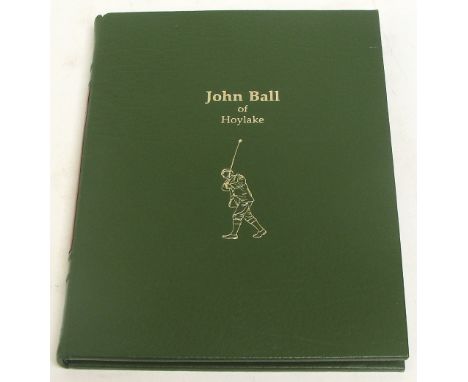 BEHREND JOHN; John Ball of Hoylake…, 1989, Author's Presentation copy. No. 33 of 100 copies, full leather, 108 pp, slip case,