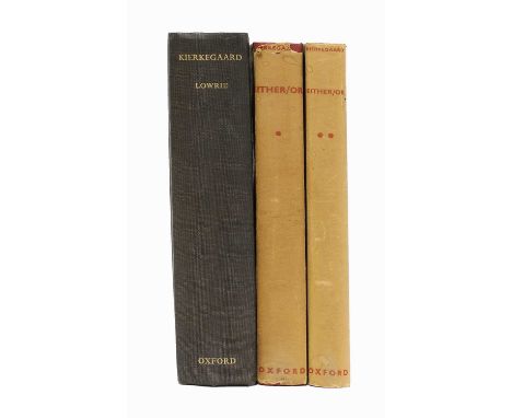 Kierkegaard, Søren: Either/Or, in 2 vols. Oxford University Press, 1946, first edition, DW (42s). VG; PLUS: Lowrie, Walter: K