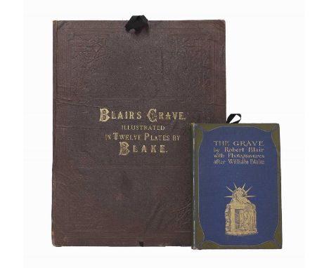 BLAKE, William (ill): BLAIR'S GRAVE, illustrated in Twelve Plates (including engraved Title page), Plus a portrait by Louis S