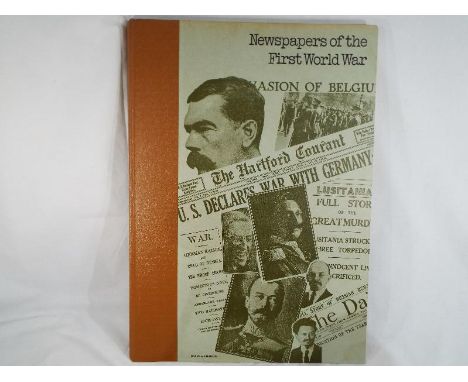 Newspapers of the First World War, editor Ian Williams, published by David & Charles Reprints, printed by Latimer Trend & Co 