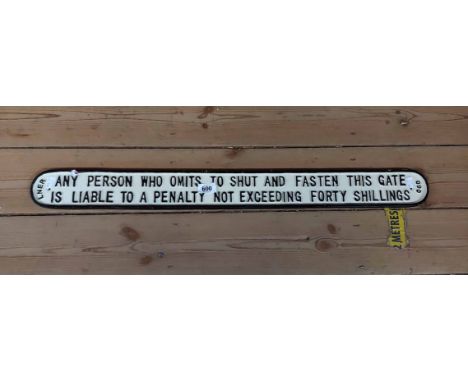 A modern painted cast iron reproduction gate mounted LNER Penalty sign