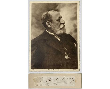 A small cutting pasted to card (cutting approx 8.5 x 2.5cm) bearing signature by Camille Saint-Saens. Also a vintage postcard