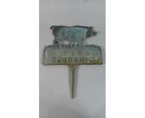 A Small Metal Garden Sign, 'Pig Crossing', 20cms Wide and 26cms High 