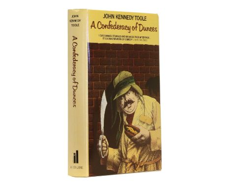 Toole (John Kennedy).A Confederacy of Dunces.Allen Lane, 1981, first British edition, dust jacket (priced £7.95).Contents Fin