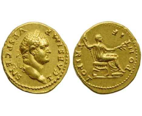 Titus, as Caesar (Vespasian, 69-79), Aureus, Rome, AD 73; AV (g 7,35; mm 21; h 12); T CAES IMP - VESP CENS, laureate head r.,