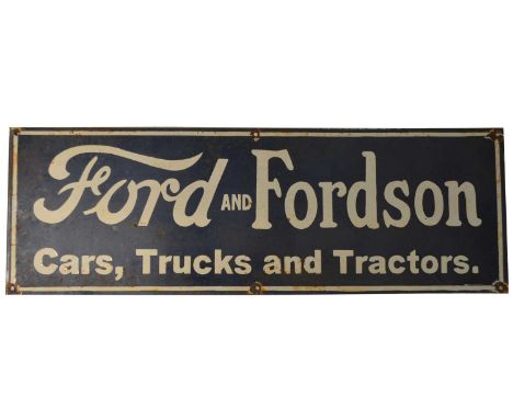An enamel advertising sign, Ford and Fordson, Cars, Trucks and Tractors, 76 x 26cms. 