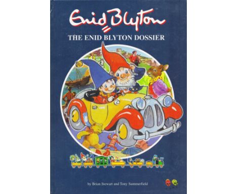 The Enid Blyton Dossier by Brian Stewart and Tony Summerfield 1999 hardback Book First Edition published by Hawk Books some a