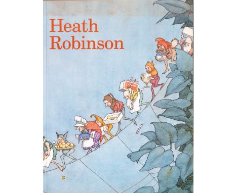 The Art of William Heath Robinson by Geoffrey Beare Softback Book 2004 First Edition published by Dulwich Picture Gallery som