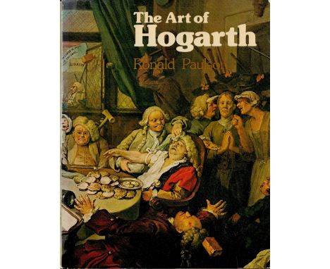 The Art of Hogarth by Ronald Paulson First Edition 1975 Hardback Book published by Phaidon Press Ltd some ageing good conditi