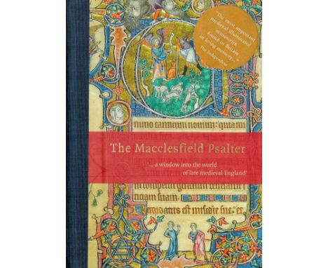 The Macclesfield Psalter A Window into the World of Late Medieval England 2005 Hardback Book First Edition published by The F