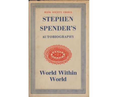 Stephen Spender's Autobiography World within World Hardback Book 1951 First Edition published by Hamish Hamilton some ageing 