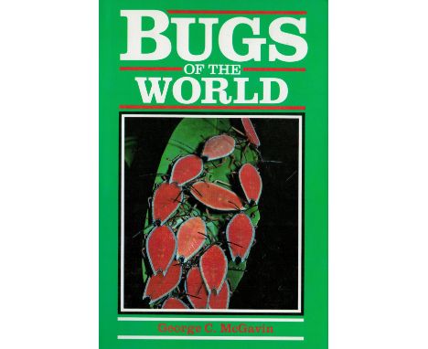 Bugs of the World by George C McGavin Hardback Book 1993 First Edition published by Blandford (Cassell Plc) some ageing good 