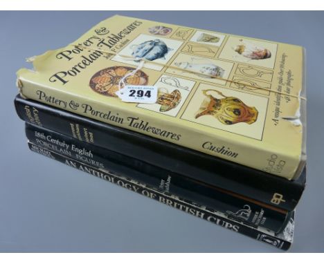 Ceramic Reference Books - 'Pottery & Porcelain Tablewares' by John P Cushion, 1976, signed by the author 1982, 'English Potte