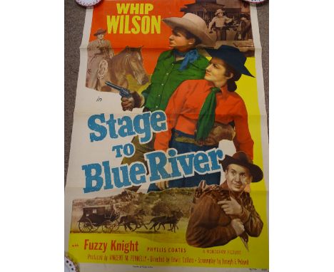 Rolled vintage film poster for 'Stage to Blue River' starring Whip Wilson, suggested era 1949