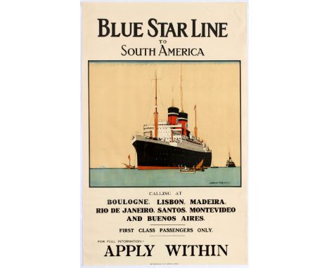 Original vintage travel advertising poster Blue Star Line To South America. The Blue Star Line was owned by Vestey Brothers, 