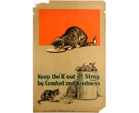 Original vintage UK propaganda poster Keep The "R" Out Of Stray By Comfort And Kindness. Issued by the Royal Society For Prev